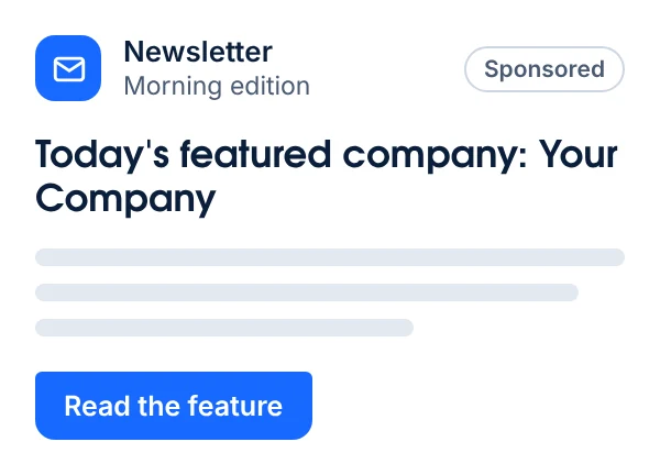 A sponsored newsletter feature titled Today's featured company